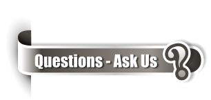 ? Questions - Ask Us