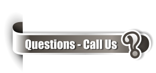 ? Questions - Call Us